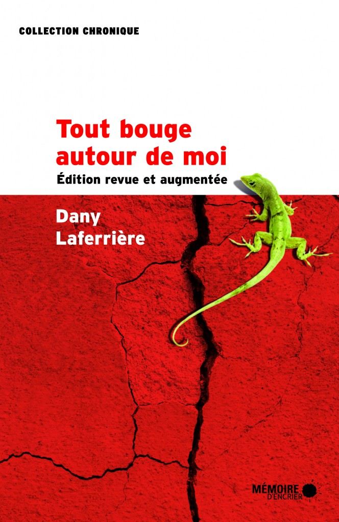 Tout bouge autour de moi