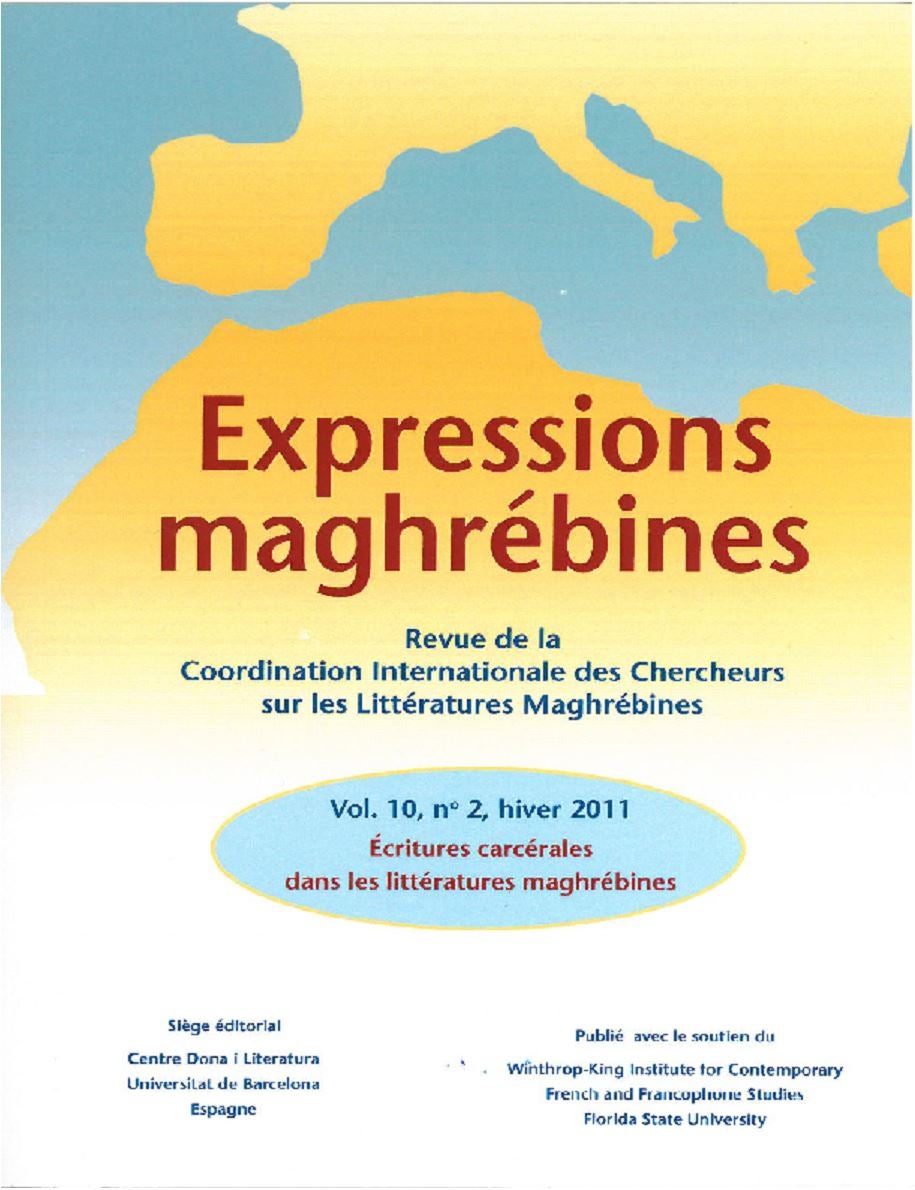 Écritures Carcérales Dans Les Littératures Maghrébines,  Revue de la Coordination Internationale des Chercheurs sur les Littératures Maghrébines