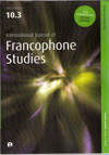 Extending the Boundaries of Francophone Postcolonial Studies