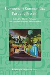 ​​​​​​​Francophone Communities Past and Present