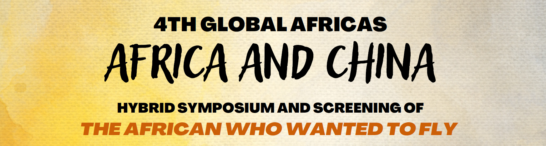 4th Global Africas: Africa and China