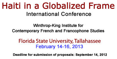 Haiti in a Globalized Frame; International Conference; Feb 14-16, 2013